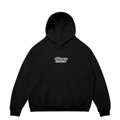 VISTELLA™ Kişiye Özel Oversize Yüzyüzeyken Konuşuruz Hoodie